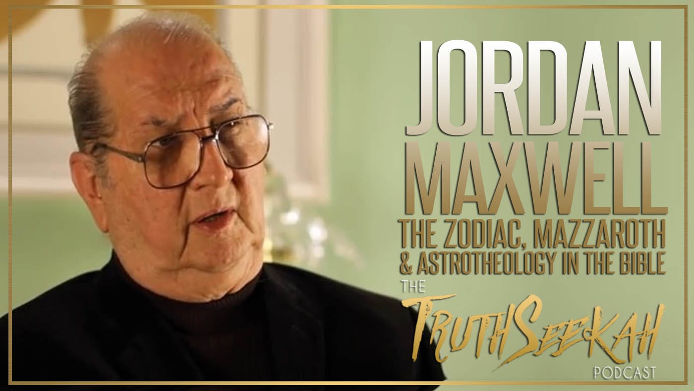 Jordan Maxwell | The Zodiac, Mazzaroth & Astrotheology In The Bible