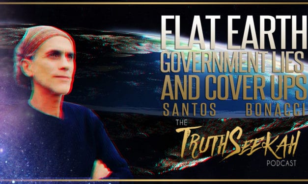 Santos Bonacci | Flat Earth, Government Lies And Cover Ups