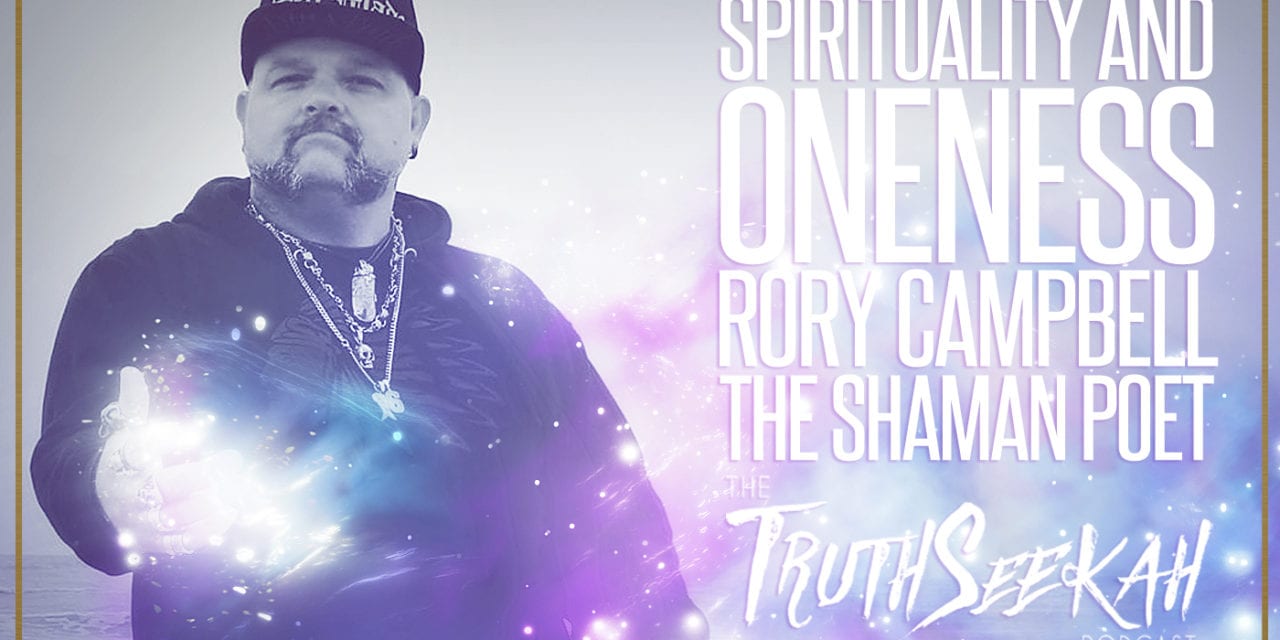 Rory Campbell | The Shaman Poet | Spirituality and Oneness
