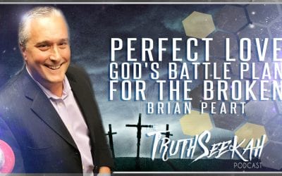 Perfect Love: God’s Battle Plan for the Broken… and the Brokenhearted | Brian Peart