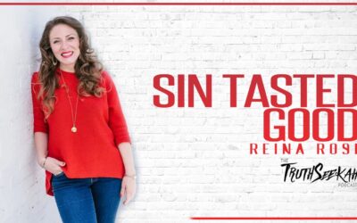 Reina Rose | Sin Tasted Good | Encounters In Worship and Intimacy With God | TruthSeekah Podcast