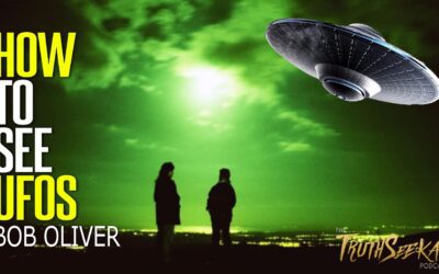 How To See UFO’s | Bob Oliver | TruthSeekah Podcast