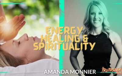 Reiki Energy Healing With Amanda Monnier – TruthSeekah Podcast