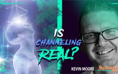 Kevin Moore – Channelling Spirits: Is Channelling Real? – TruthSeekah Podcast