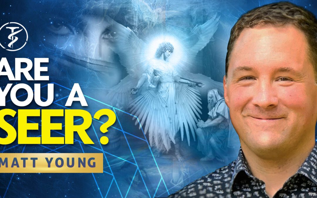 Are You A Seer? YOU MIGHT BE!! — POWERFUL Steps To SEE Into The SPIRIT WORLD — Matt Young